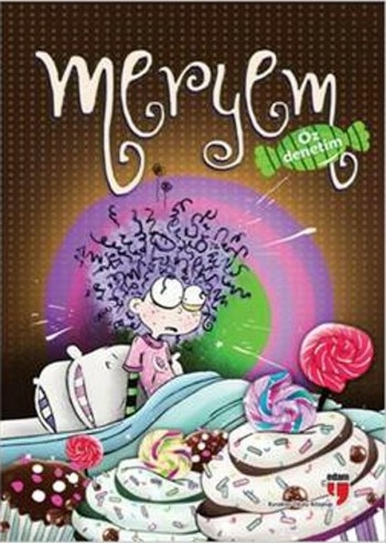 Meryem - Özdenetim Meryem Nuriye Yavuz