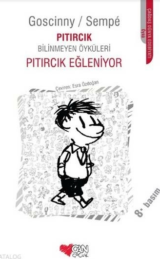 Pıtırcık Eğleniyor; Pıtırcık Bilinmeyen Öyküleri Goscinny Sempe