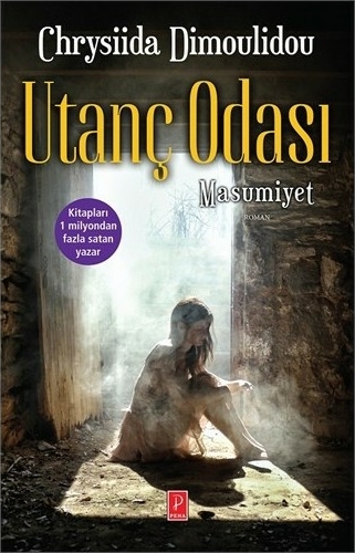 Utanç Odası 1 / Masumiyet Chrysiida Dimoulidou
