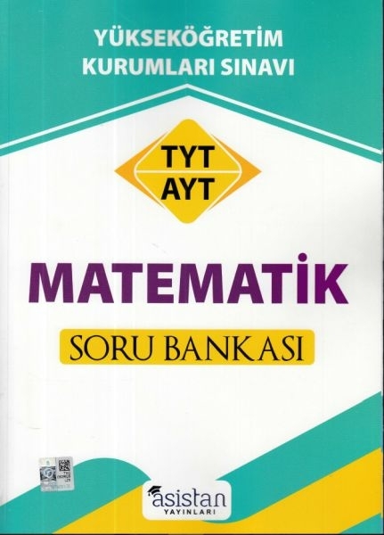 Asistan Tyt Ayt Matematik Soru Bankası (Yeni) Kolektif