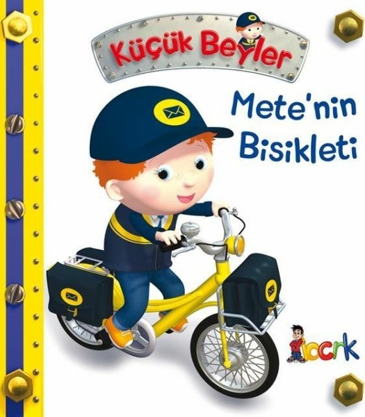 Mete’nin Bisikleti - Küçük Beyler Emilie Beaumont