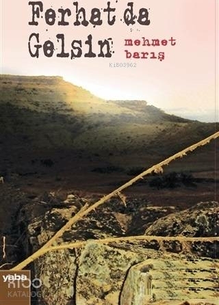Ferhat da Gelsin