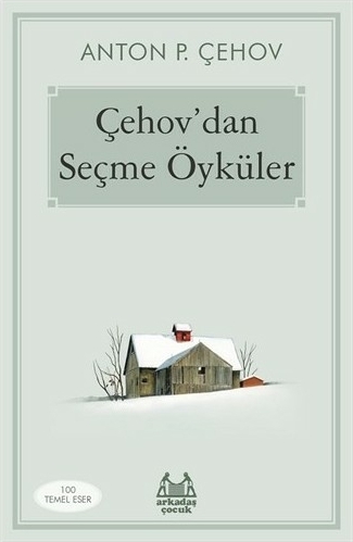 Çehov’dan Seçme Öyküler Anton Pavloviç Çehov