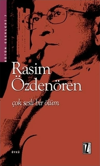 Çok Sesli Bir Ölüm Rasim Özdenören