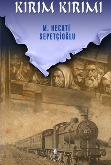 Kırım Kırımı Mustafa Necati Sepetçioğlu