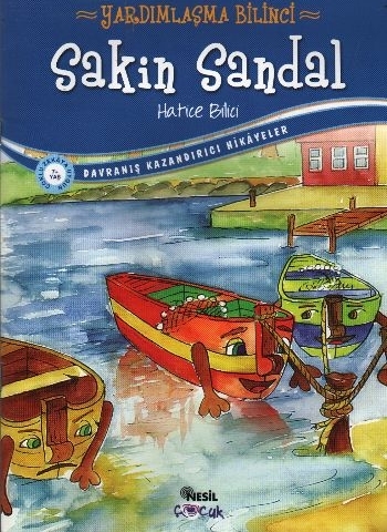 Sakin Sandal; Yardımlaşma Bilinci Hatice Bilici