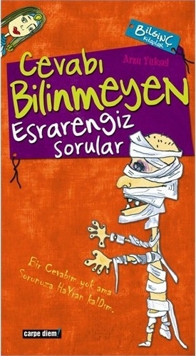 Cevabı Bilinmeyen Esrarengiz Sorular Arzu Yüksel