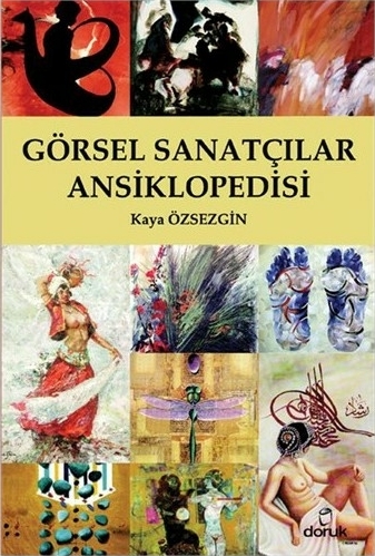 Görsel Sanatçılar Ansiklopedisi Kaya Özsezgin