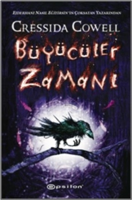 Büyücüler Zamanı Cressida Cowell