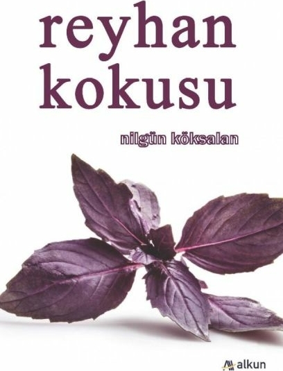 Reyhan Kokusu Nilgün Köksalan