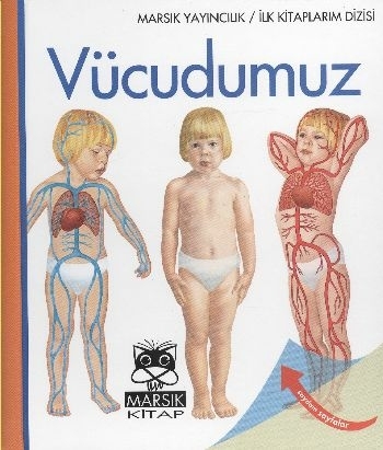 Vücudumuz / İlk Kitaplarım Dizisi Gallimard Jeunesse