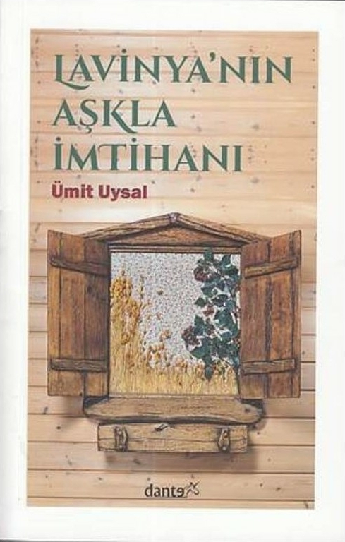 Lavinyanın Aşkla İmtihanı - Ümit Uysal