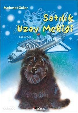 Satılık Uzay Mekiği Mehmet Güler