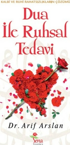 Dua İle Ruhsal Tedavi Arif Aslan