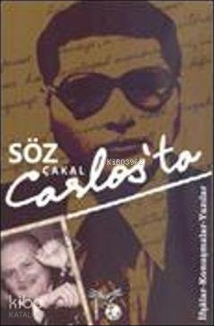 Söz Çakal Carlos'ta