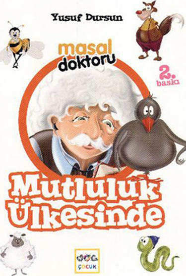 Masal Doktoru - Mutluluk Ülkesinde Yusuf Dursun