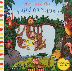 Hareketli Vahşi Ormanda Axel Scheffler