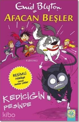 Afacan Beşler - Kediciğin Peşinde Enid Blyton
