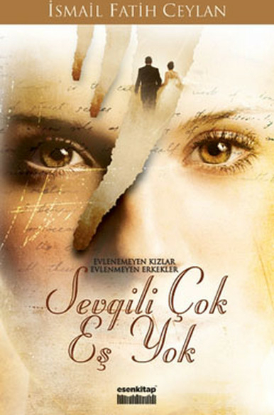 Sevgili Çok Eş Yok İsmail Fatih Ceylan