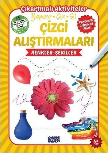Çizgi Alıştırmaları - Renkler Şekiller; Yapıştır - Çiz - Sil