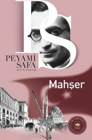 Mahşer Peyami Safa