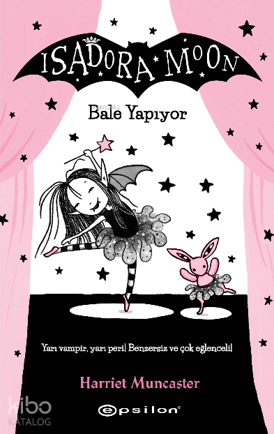 Isadora Moon - Bale Yapıyor Harriet Muncaster
