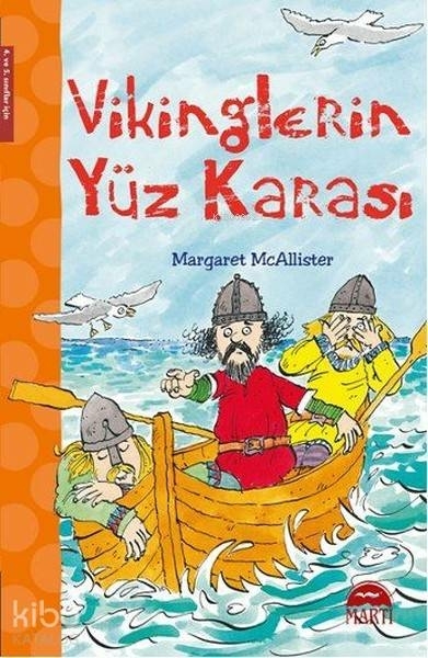 Vikinglerin Yüz Karası (4. ve 5. Sınıflar İçin) Margaret Mcallister