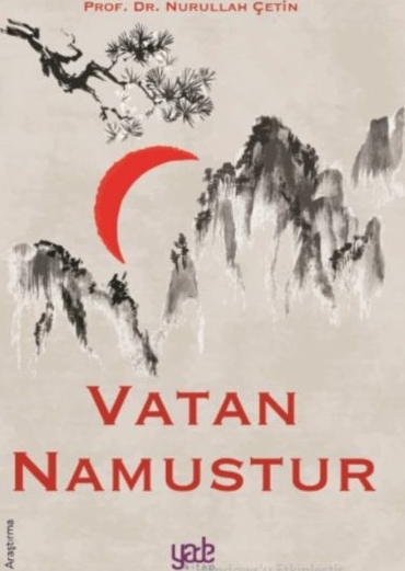Vatan Namustur Nurullah Çetin