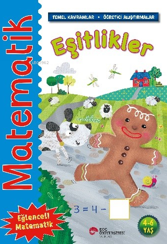 Matematik – Eşitlikler;(Temel Kavramlar, Öğretici Alıştırmalar)