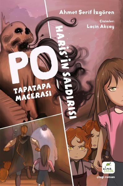 Po: Tapatapa Macerası Haris’in Saldırısı (Çizgi Roman) Ahmet Şerif İzgören