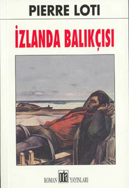 İzlanda Balıkçısı Pierre Loti