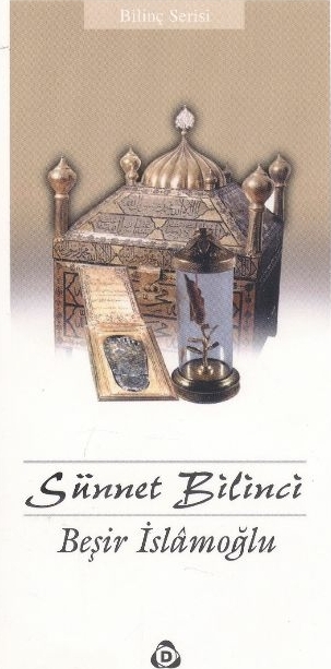 Sünnet Bilinci Beşir İslamoğlu