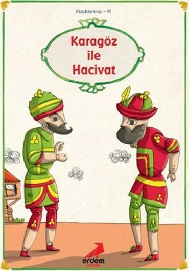 Klasiklerimiz 20 - Karagöz İle Hacivat Kolektif
