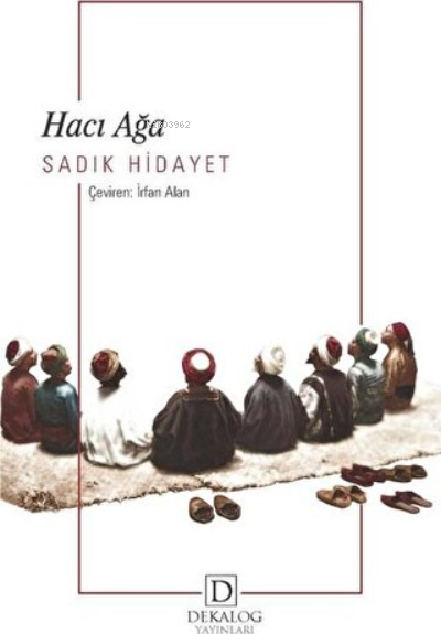 Hacı Ağa Sadık Hidayet