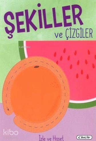 İzle Ve Hisset - Şekiller Ve Çizgiler Kolektif