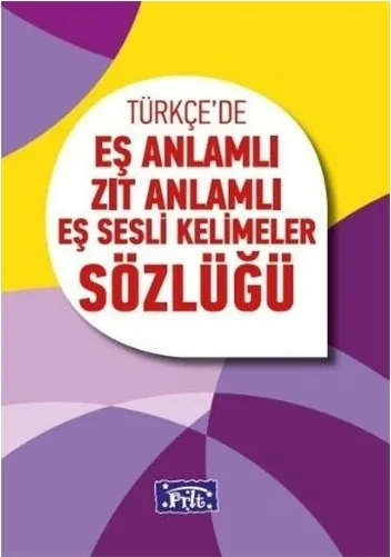 İlköğretim Eş Anlamlı Zıt Anlamlı Eş Sesli Kelimeler Sözlüğü Orhan Yorgancı