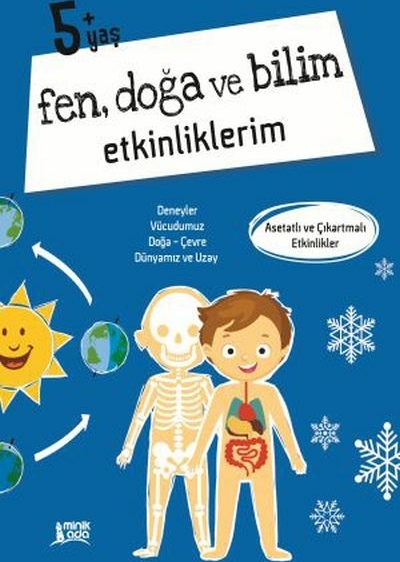 Fen Doğa Ve Bilim Etkinliklerim 5+ Yaş Kolektıf