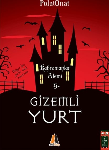 Gizemli Yurt 5 - Kahramanlar Alemi Polat Onat
