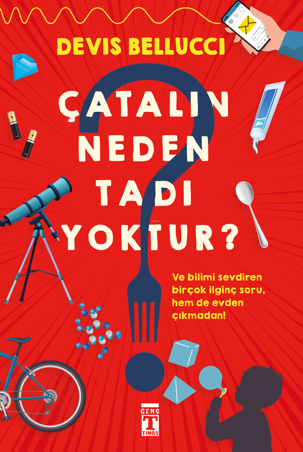 Çatalın Neden Tadı Yoktur? Devis Bellucci