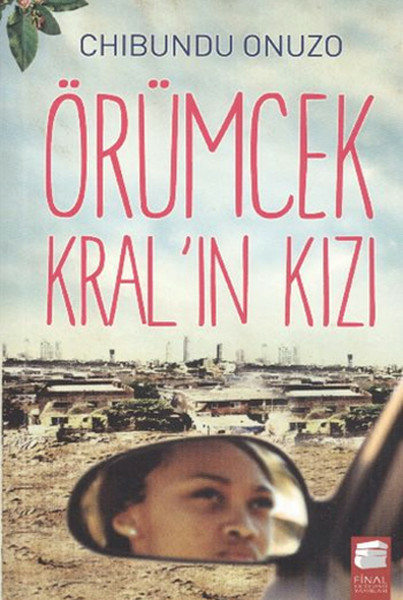 Örümcek Kral'ın Kızları Chibundu Onuzo