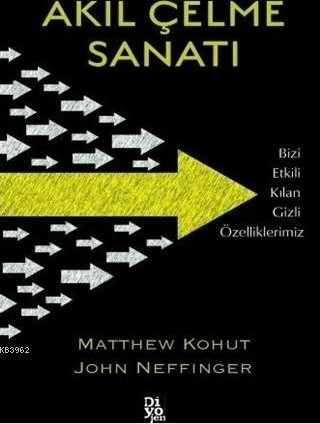 Akıl Çelme Sanatı John Neffinger