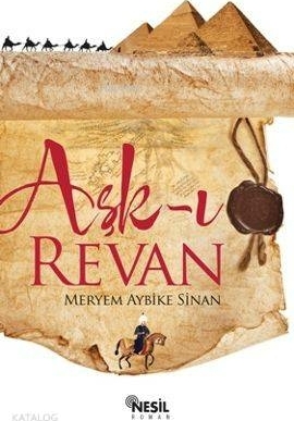 Aşk-ı Revan Meryem Aybike Sinan