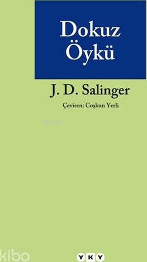 Dokuz Öykü Jerome David Salinger