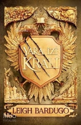 Yara İzi Kralı Leigh Bardugo