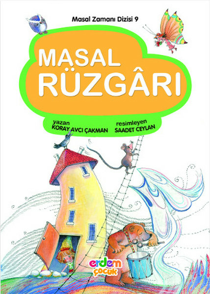 Masal Zamanı 9 - Masal Rüzgarı Koray Avcı Çakman