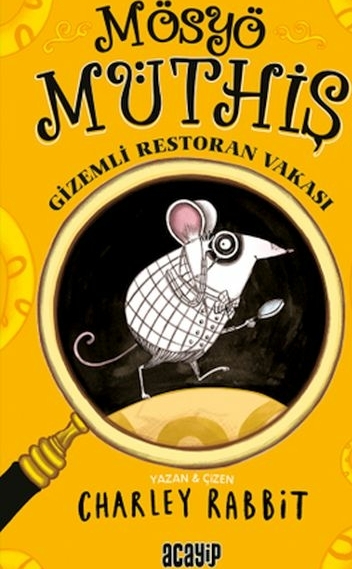 Mösyö Müthiş - Gizemli Restoran Vakası Charley Rabbit