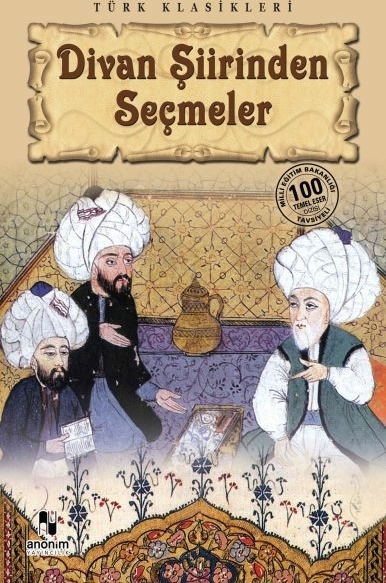 Divan Şiirinden Seçmeler Derleme