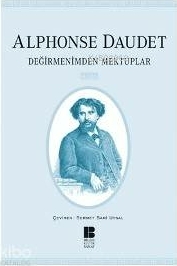 Değirmenimden Mektuplar Alphonse Daudet