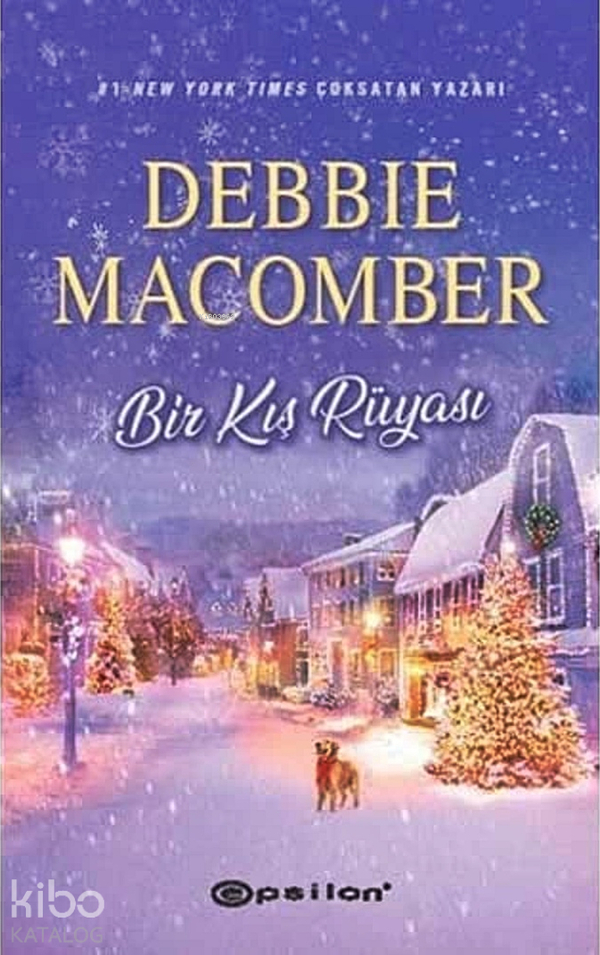 Bir Kış Rüyası Debbie Macomber