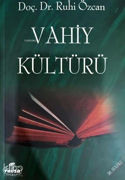Vahiy Kültürü Ruhi Özcan